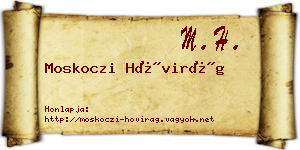Moskoczi Hóvirág névjegykártya